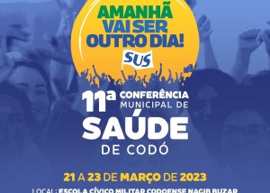 Prefeitura de Codó convida a população para participar da 11ª Conferência Municipal de Saúde   